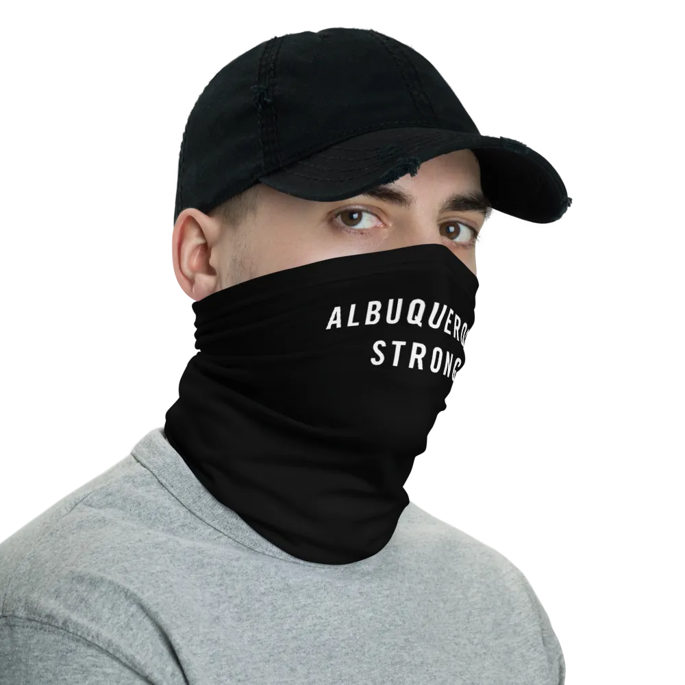 Albuquerque Strong Neck Gaiter