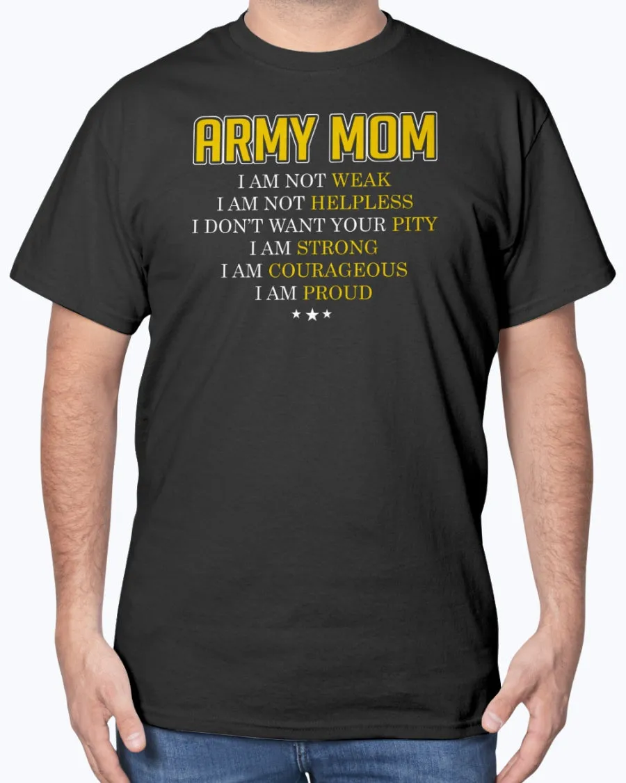 Army Mom I Am T-shirts