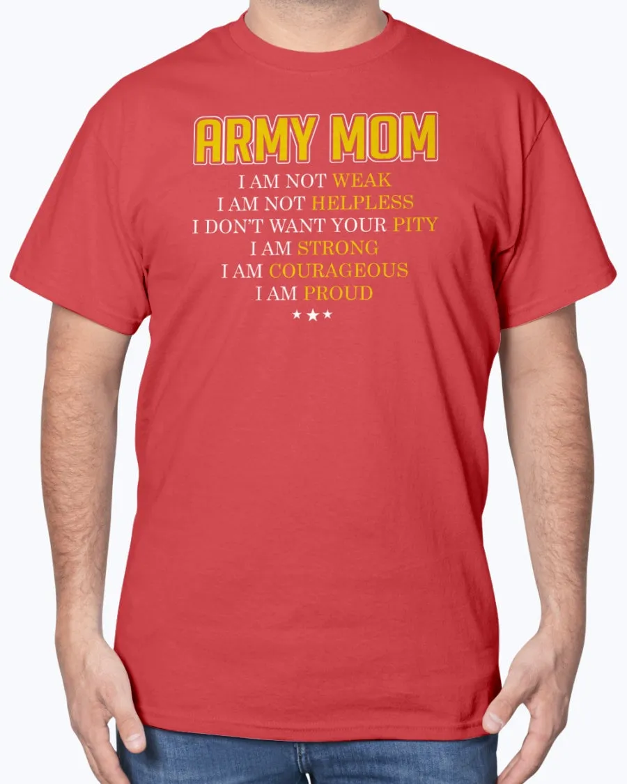 Army Mom I Am T-shirts